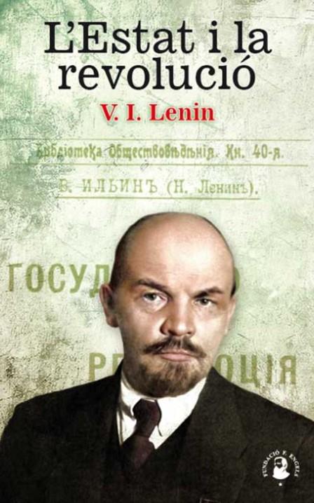 ESTAT I LA REVOLUCIÓ, L' | 9788416285501 | LENIN, VLADIMIR ILICH