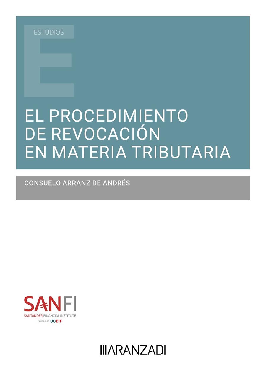 PROCEDIMIENTO DE REVOCACIÓN EN MATERIA TRIBUTARIA | 9788410296619 | ARRANZ DE ANDRÉS, CONSUELO
