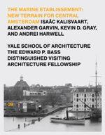 MARINE ETABLISSEMENT, THE : NEW TERRAIN FOR CENTRAL AMSTERDAM | 9781945150074