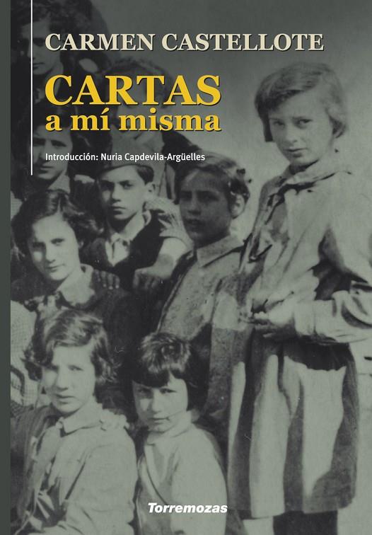 CARTAS A MI MISMA | 9788478398812 | CASTELLOTE, CARMEN