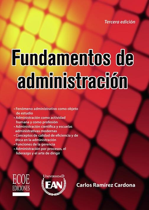 FUNDAMENTOS DE ADMINISTRACIÓN | 9789586486385 | RAMÍREZ CARDONA, CARLOS