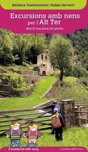 EXCURSIONS AMB NENS PER L'ALT TER DES D'UNA ÀREA DE PÍCNIC | 9788490344590 | VASTENAVOND, BARBARA / SERVENT, RAFAEL