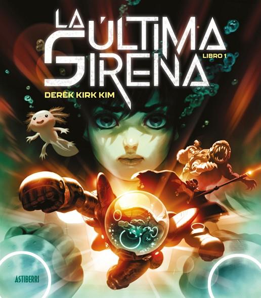 ÚLTIMA SIRENA, LA | 9788410332317 | KIRK KIM, DEREK