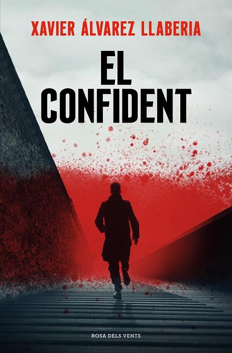 CONFIDENT, EL | 9788419259325 | ÁLVAREZ LLABERIA, XAVIER