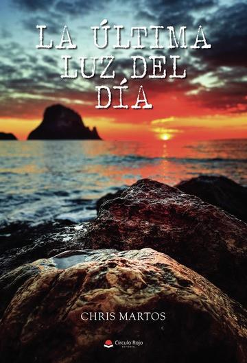ÚLTIMA LUZ DEL DÍA, LA | 9788411752862 | MARTOS, CHRIS