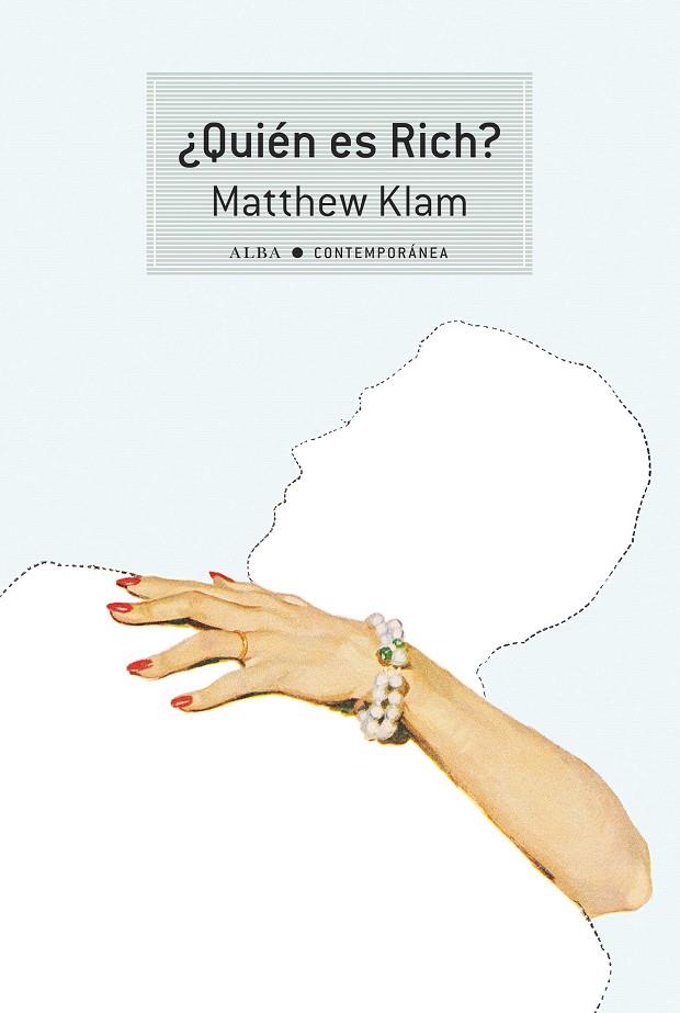 QUIÉN ES RICH? | 9788490654958 | KLAM, MATTHEW