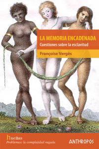 MEMORIA ENCADENADA, LA | 9788476589717 | VERGÈS