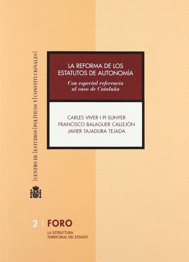REFORMA DE LOS ESTATUTOS DE AUTONOMÍA, LA | 9788425912900 | VIVER, CARLES