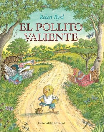 POLLITO VALIENTE, EL | 9788426142023 | BYRD, ROBERT