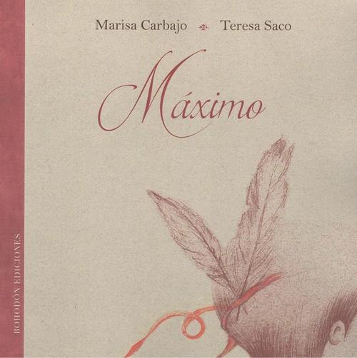 MÁXIMO | 9788417885168 | CARBAJO, MARISA / SACO, TERESA