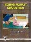 ESCLEROSIS MÚLTIPLE Y EJERCICIO FÍSICO | 9788498231229 | AYAN, PEREZ, CARLOS LUIS