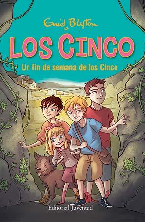FIN DE SEMANA DE LOS CINCO, UN | 9788426143013 | BLYTON, ENID