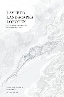 LAYERED LANDSCAPES LOFOTEN | 9781948765060
