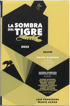 SOMBRA DEL TIGRE 2022, LA | 9788419358714 | VARIOS AUTORES