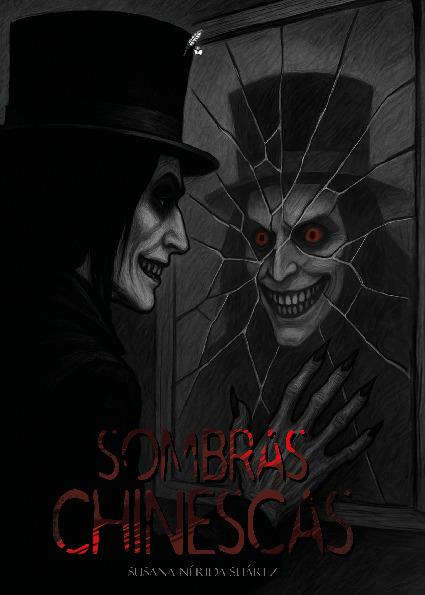 SOMBRAS CHINESCAS | 9791388128172 | NÉRIDA SUÁREZ, SUSANA