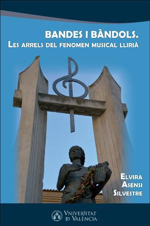 BANDES I BÀNDOLS | 9788491330561 | ASENSI SILVESTRE, ELVIRA