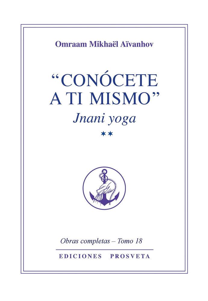 CONÓCETE A TI MISMO. TOMO II | 9788410379961 | AÏVANHOV, OMRAAM MIKHAËL