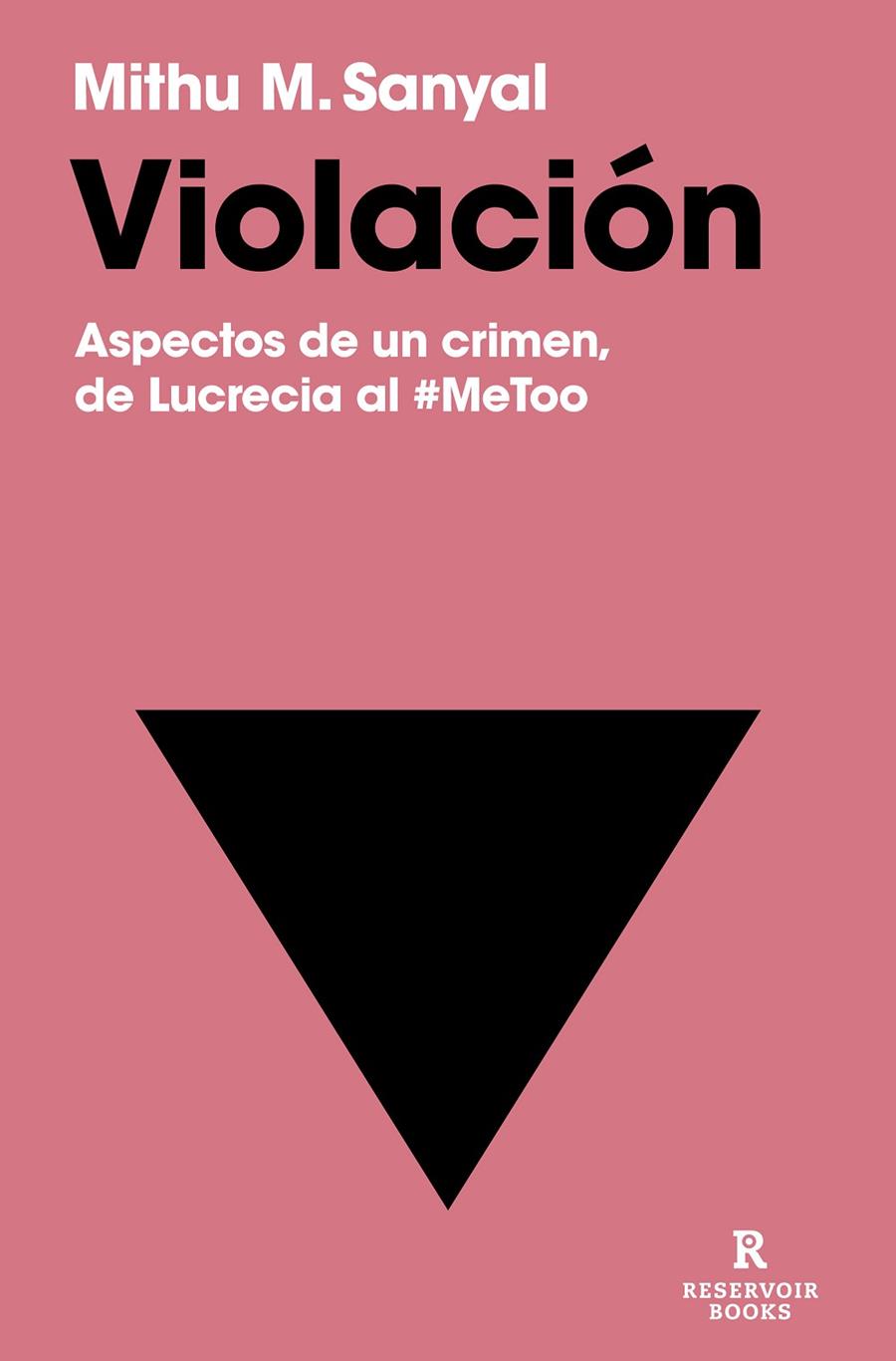 VIOLACIÓN | 9788419940230 | SANYAL, MITHU M.