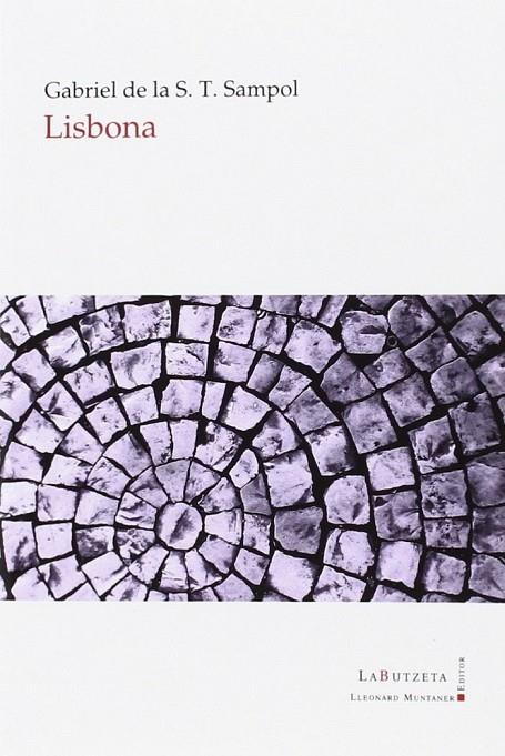 LISBONA | 9788416116836 | DE LA S. T. SAMPOL, GABIREL