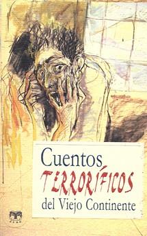 CUENTOS TERRORIFICOS DEL VIEJO CONTINENTE | 9788496745292 | VARIOS AUTORES
