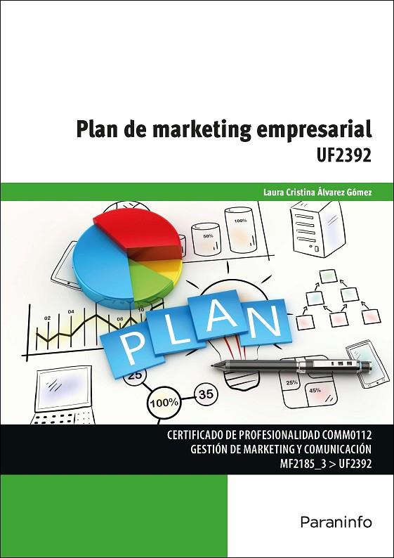 PLAN DE MARKETING EMPRESARIAL | 9788428396639 | ÁLVAREZ GÓMEZ, LAURA CRISTINA