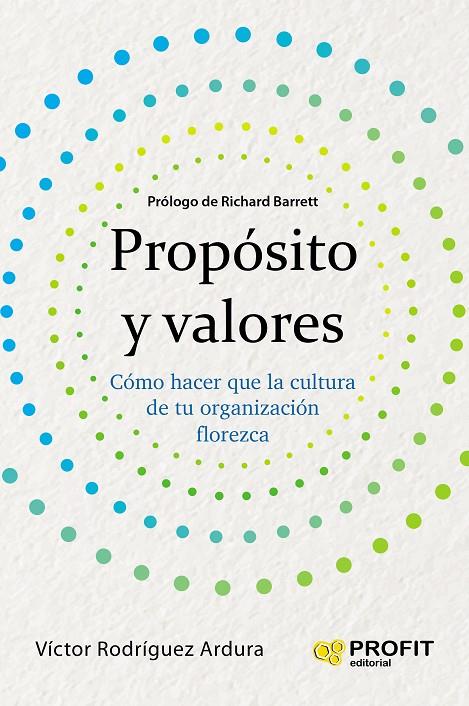 PROPOSITO Y VALORES | 9788417942441 | RODRIGUEZ ARDURA, VICTOR