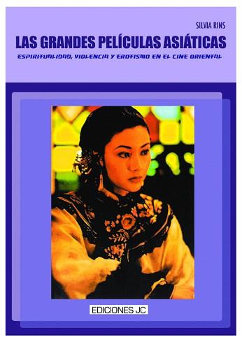 GRANDES PELICULAS ASIATICAS, LAS | 9788489564527 | RINS