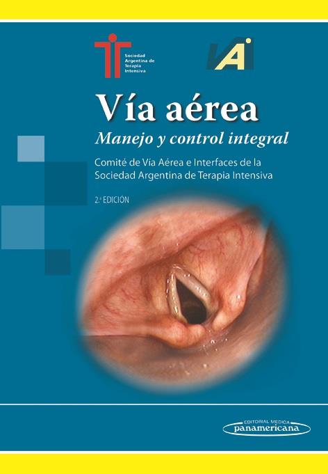 VIA AEREA | 9789500694964 | SATI (SOCIEDAD ARGENTINA DE TERAPIA INTENSIVA)