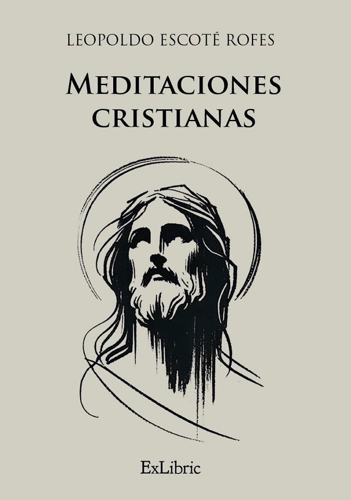 MEDITACIONES CRISTIANAS | 9791387707224 | ESCOTE ROFES, LEOPOLDO