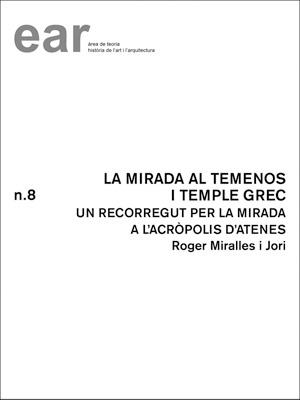MIRADA AL TEMENOS I TEMPLE GREC, LA | 9788484241997 | MIRALLES I JORI, ROGER