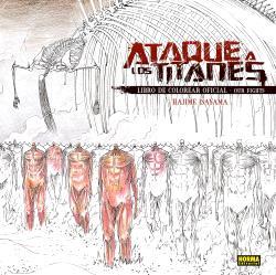 ATAQUE A LOS TITANES. LIBRO DE COLOREAR OFICIAL 01 | 9788467979718 | ISAYAMA, HAJIME