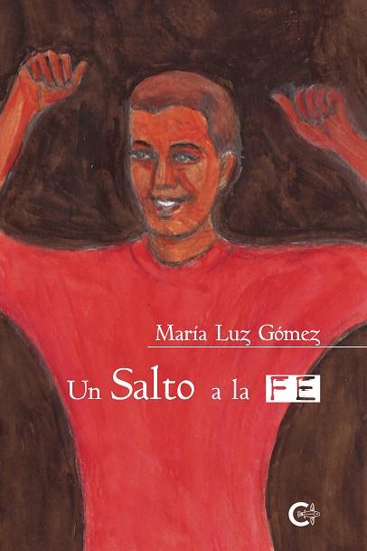 SALTO A LA FE, UN | 9788418435515 | GÓMEZ, MARÍA LUZ