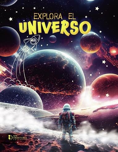 EXPLORA EL UNIVERSO | 9786287667358