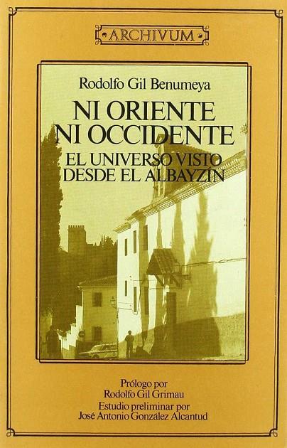 NI ORIENTE NI OCCIDENTE | 9788433821935 | GIL BENHUMEYA, R.