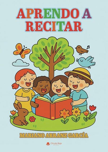 APRENDO A RECITAR | 9791370355227 | ARRANZ GARCÍA, MARIANO