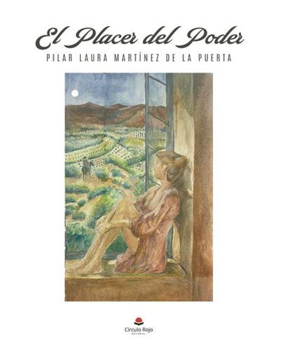 PLACER DEL PODER, EL | 9788411897525 | LAURA MARTÍNEZ DE LA PUERTA, PILAR