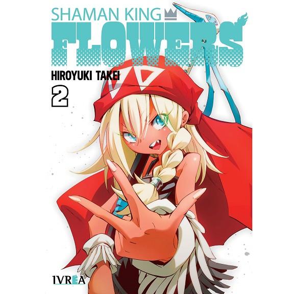SHAMAN KING : FLOWERS 02 | 9791387981624 | TAKEI, HIROYUKI