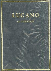 LA FARSALIA. VOL. II. LIBROS IV-VII | 9788400040406 | LUCANO, MARCO ANNEO