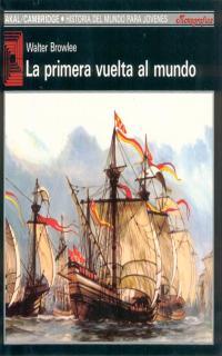 PRIMERA VUELTA AL MUNDO | 9788476005453 | BROWLEE, WALTER