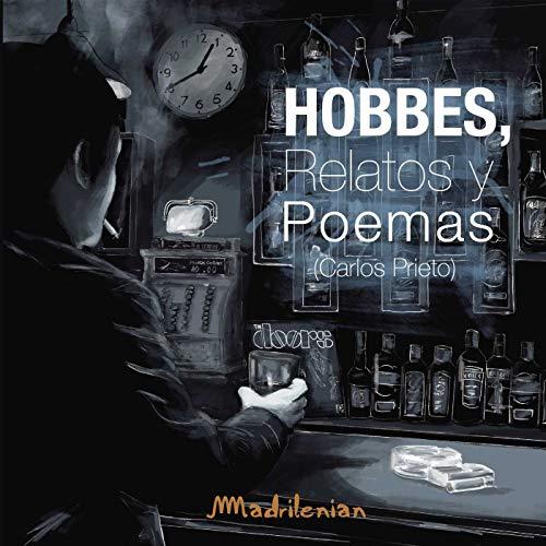 HOBBES, RELATOS Y POEMAS | 9788494385711 | PRIETO MINGUELA, CARLOS