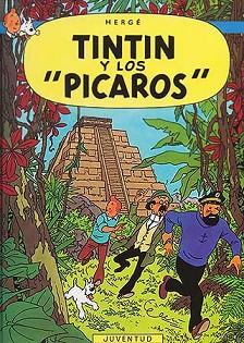 TINTÍN Y LOS PÍCAROS | 9788426101730 | HERGÉ