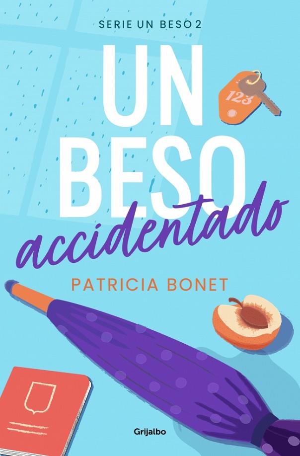 BESO ACCIDENTADO, UN (UN BESO 2) | 9788425364518 | BONET, PATRICIA