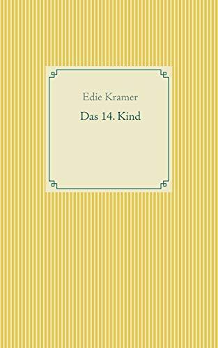 DAS 14. KIND | 9783751906142 | KRAMER, EDIE