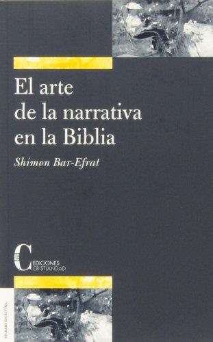 ARTE DE LA NARRATIVA EN LA BIBLIA, EL | 9788470574474 | BAR-EFRAT, SHIMON