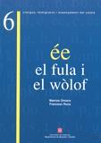 ESTUDI COMPARATIU ENTRE LES GRAMÀTIQUES DEL FULA I EL WÒLOF I LA DEL CATALÀ | 9788439370345 | OROZCO PAIRET, MARCOS