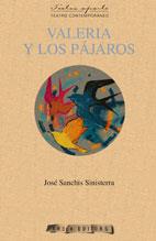 VALERIA Y LOS PÁJAROS | 9788492408160 | SANCHIS SINISTERRA, JOSÉ
