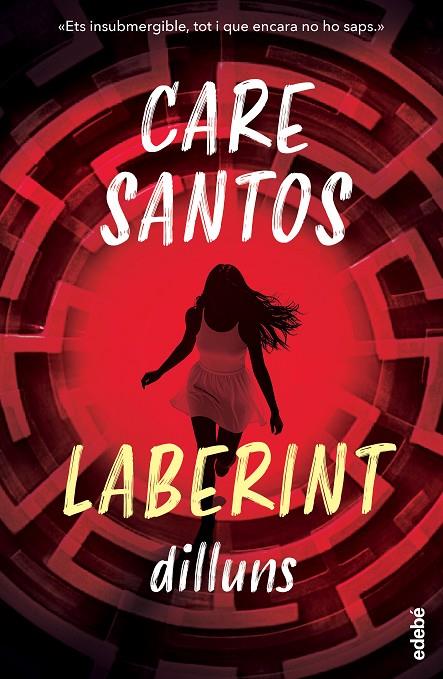 DILLUNS. SAGA LABERINT | 9788468377872 | SANTOS, CARE