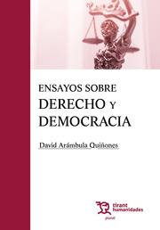 ENSAYOS SOBRE DERECHO Y DEMOCRACIA | 9788411832601 | ARÁMBULA QUIÑONES, DAVID