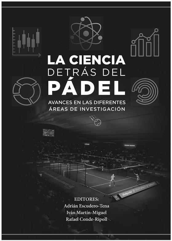 CIENCIA DETRAS DEL PADEL, LA | 9788491273257 | CONDE RIPOLL, RAFAEL