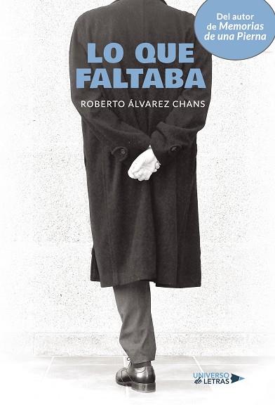 LO QUE FALTABA | 9788419614261 | ÁLVAREZ CHANS, ROBERTO